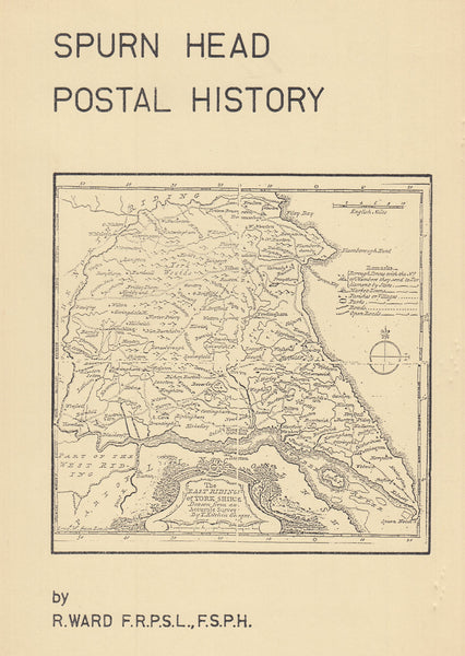 127077 'SPURN HEAD POSTAL HISTORY' BY R WARD.