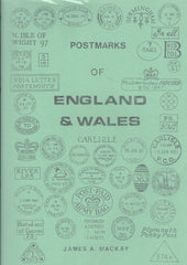 127317 'POSTMARKS OF ENGLAND AND WALES' BY JAMES MACKAY.