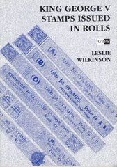 127321 'KING GEORGE V STAMPS ISSUED IN ROLLS' BY LESLIE WILKINSON.