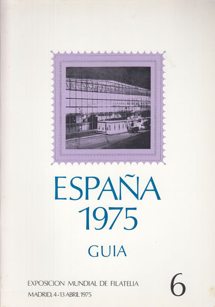 127322 'ESPANA 75' VARIOUS PUBLICATIONS RELATING TO THIS WORLD STAMP EXHIBITION.