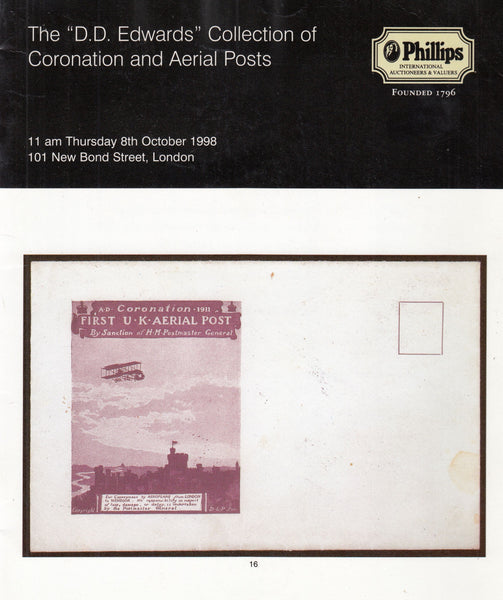 129036 "THE D.D EDWARDS" COLLECTION OF CORONATION AND AERIAL POSTS AUCTION BY PHILLIPS OCTOBER 1998.".