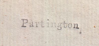 129054 1775 'PARTINGTON' LONDON GENERAL POST RECEIVER'S HAND STAMP OF RICHARD PARTINGTON OF HOLBORN ON LETTER LONDON TO BRIDGEWATER, SOMERSET.
