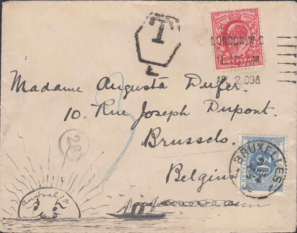 55279 - 1909 UNDERPAID MAIL LONDON TO BRUSSELS/HAND DRAWN ENVELOPE. 1909 envelope London to Belgium with ...