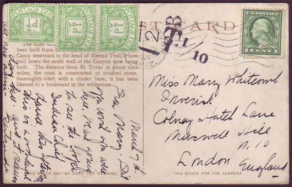 75993 - 1924 UNDERPAID MAIL USA TO LONDON. Post card from Arizona to London...