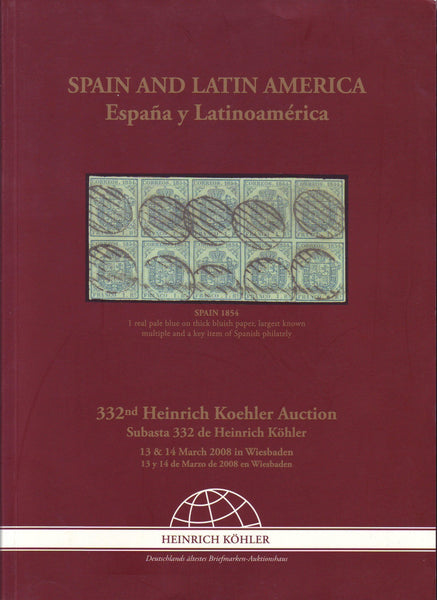 78312 - SPAIN AND LATIN AMERICA - superb catalogue Koehler...