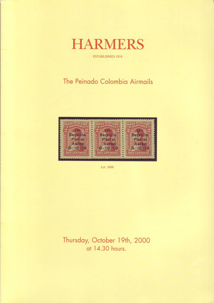 78317 - HARMERS - "THE PEINADO COLOMBIA AIRMAILS" October ...