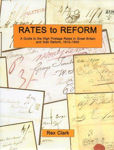 78624 'RATES OF REFORM' by Rex Clark. A guide to High Post...