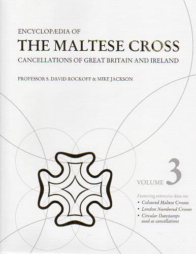 78625 - 'ENCYCLOPEDIA OF THE MALTESE CROSS - CANCELLATIONS ...