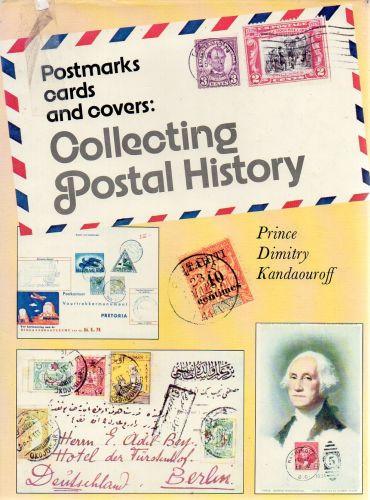 78652 'COLLECTING POSTAL HISTORY' by PRINCE DIMITRY KANDAOUR...