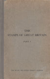 78714 - THE POSTAGE STAMPS OF GREAT BRITAIN PART 1 1840-1853 by J...