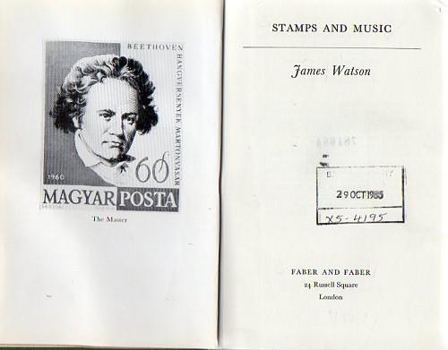 78763 - STAMPS and MUSIC, James Watson, 1962 (ex-public libr...