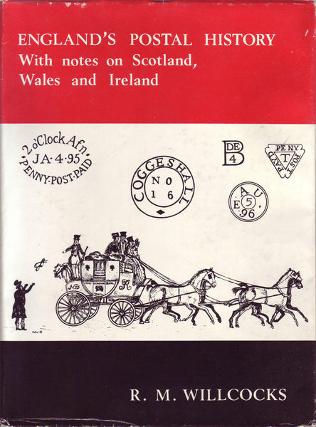 78786 - 'ENGLAND'S POSTAL HISTORY' With notes on Scotland,...