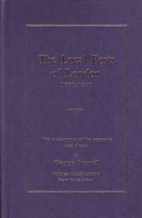 78800 'THE LOCAL POSTS OF LONDON 1680-1840' by George Brumell