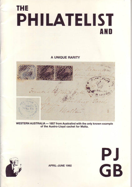 78945 - THE PHILATELIST and PJ GB APRIL-JUNE 1992. Including...