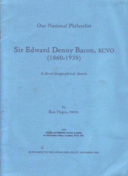 78990 - SIR EDWARD DENNY BACON, KCVO (1860-1938) - A short...