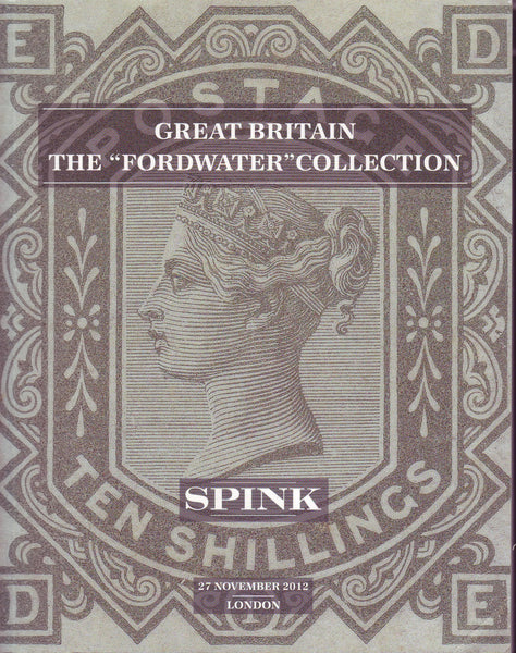 79000 - GREAT BRITAIN: THE "FORDWATER" COLLECTION. Spink a...