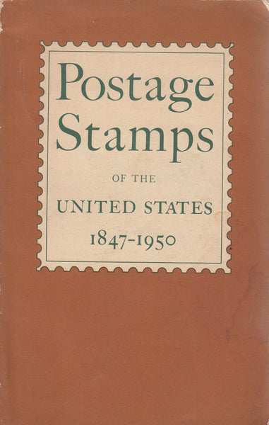 81903 - 'POSTAGE STAMPS OF THE UNITED STATES 1847-1950' by t...