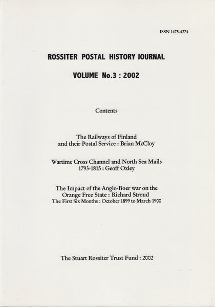83585 - ROSSITER POSTAL HISTORY JOURNAL VOL.3 2002. Fine c...