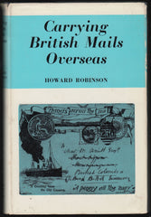 84818 - CARRYING BRITISH MAIL OVERSEAS by Howard Robinson....