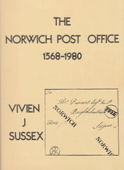 84985 - 'THE NORWICH POST OFFICE 1568-1980' by Vivien J Suss...