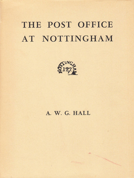 90936 'THE POST OFFICE AT NOTTINGHAM' BY A.W.G. Hall.