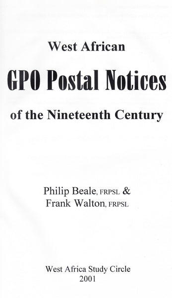 90942 WEST AFRICAN GPO POSTAL NOTICES OF THE NINETEENTH CENTURY BY BEALE AND WALTON.