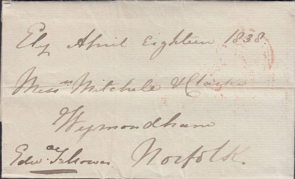 93931 - 1838 CAMBS/'ELY' UDC (CB109). Letter Ely to Wymondham sent free mail...