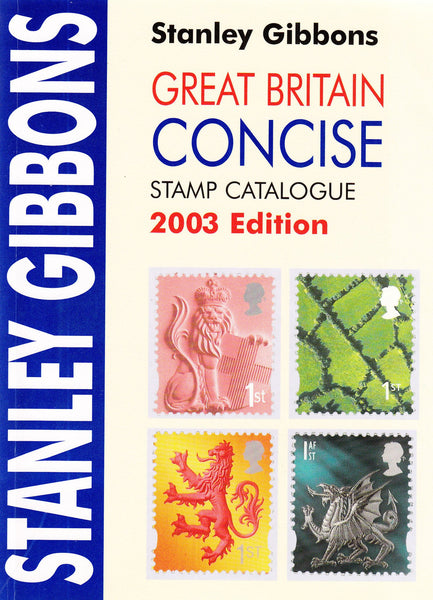 96104 - STANLEY GIBBONS GREAT BRITAIN CONCISE STAMP CATALO...